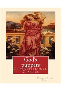 God's puppets(1916). By