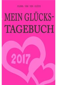 Mein Glückstagebuch 2017