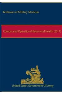Combat and Operational Behavioral Health (2011)