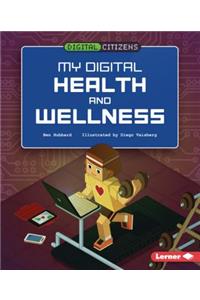 My Digital Health and Wellness