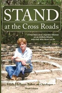 Stand at the Cross Roads