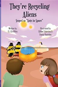 They're Recycling Aliens