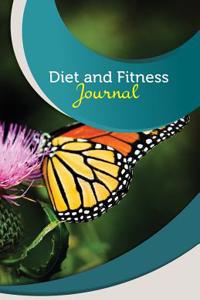 Diet and Fitness Journal: 50 Pages, 5.5 X 8.5 Monarch Butterfly