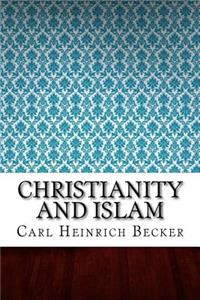 Christianity and Islam