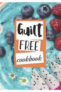 Guilt Free Cookbook