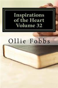 Inspirations of the Heart Volume 32
