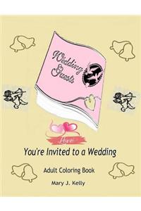 You're Invited to a Wedding