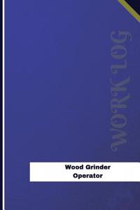 Wood Grinder Operator Work Log