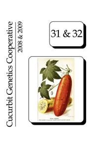 Cucurbit Genetics Cooperative 2008 & 2009