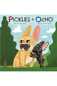 Pickles + Ocho