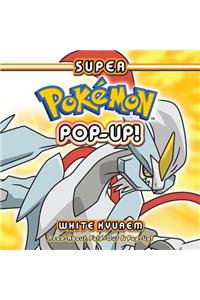 Super Pokemon Pop-Up: White Kyurem