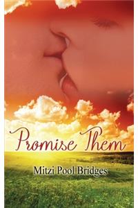 Promise Them