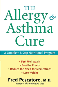 Allergy and Asthma Cure