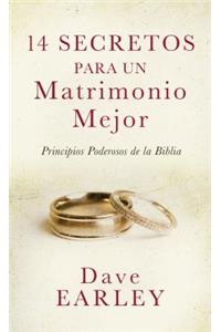 14 Secretos Para Un Matrimonio Mejor