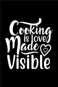 Cooking Is Love Made Visible