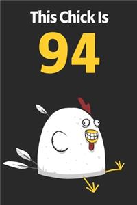 This Chick Is 94