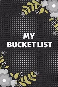 My Bucket List