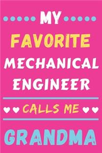 My Favorite Mechanical Engineer Calls Me Grandma