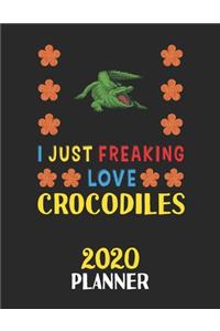 I Just Freaking Love Crocodiles 2020 Planner