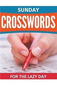 Sunday Crosswords For The Lazy Day