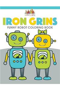 Iron Grins