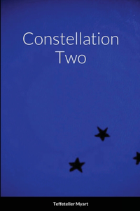 Constellation Two