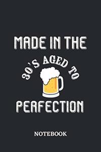 Made in the 30s Aged to perfection Notebook