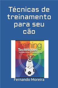 Técnicas de treinamento para seu cão