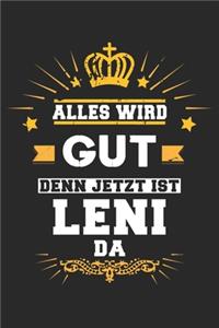 Alles wird gut denn jetzt ist Leni da: Notizbuch gepunktet DIN A5 - 120 Seiten für Notizen, Zeichnungen, Formeln - Organizer Schreibheft Planer Tagebuch