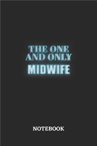 The One And Only Midwife Notebook