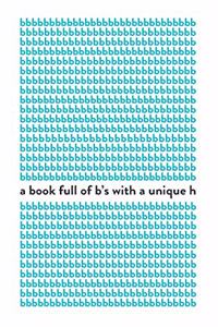 book full of b's with a unique h