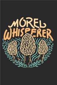 Morel Whisperer