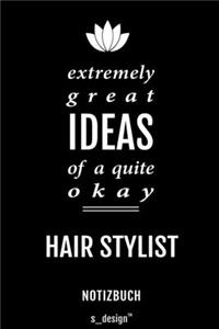 Notizbuch für Hair Stylisten / Hair Stylist