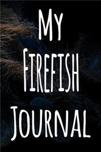 My Firefish Journal