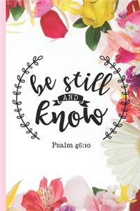 Be Still & Know Psalm 46