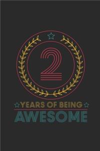 2 Years Of Being Awesome