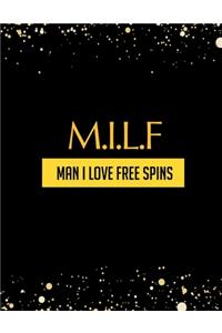 Milf, Man I Love Free Spins
