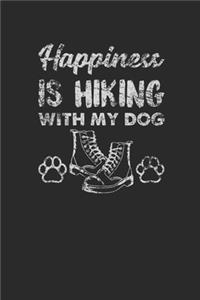Happiness Is Hiking With My Dog
