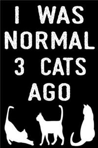 I Was Normal 3 Cats Ago
