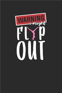 Warning Flip Out