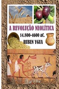 A Revolução Neolítica