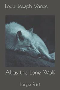 Alias the Lone Wolf
