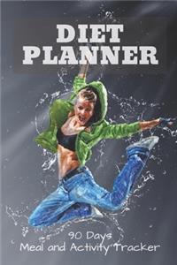 Diet Planner 90 Days Meal and Activity Tracker