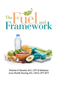 Fuel and Framework