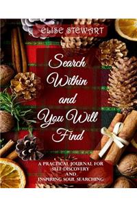 Search Within and You Will Find