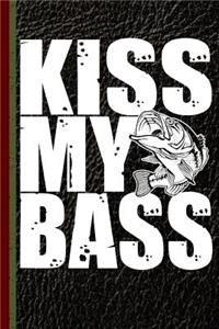 Kiss My Bass