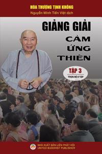 Giảng giải Cảm ứng thiên - Tập 3