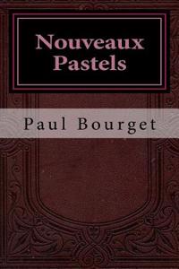 Nouveaux Pastels