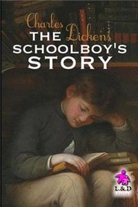 The Schoolboy's Story