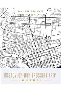 Rostov-On-Don (Russia) Trip Journal